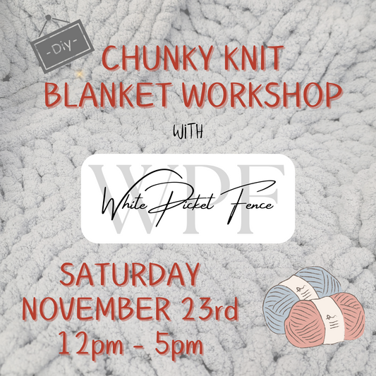 Chunky Knit Blanket Class - November 23, 2024