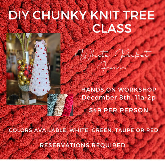 DIY Chunky Knit Tree Class - December 8, 2024