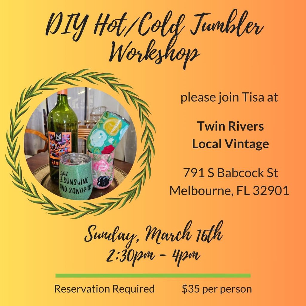 DIY Hot/Cold Tumbler Workshop - March 16, 2025