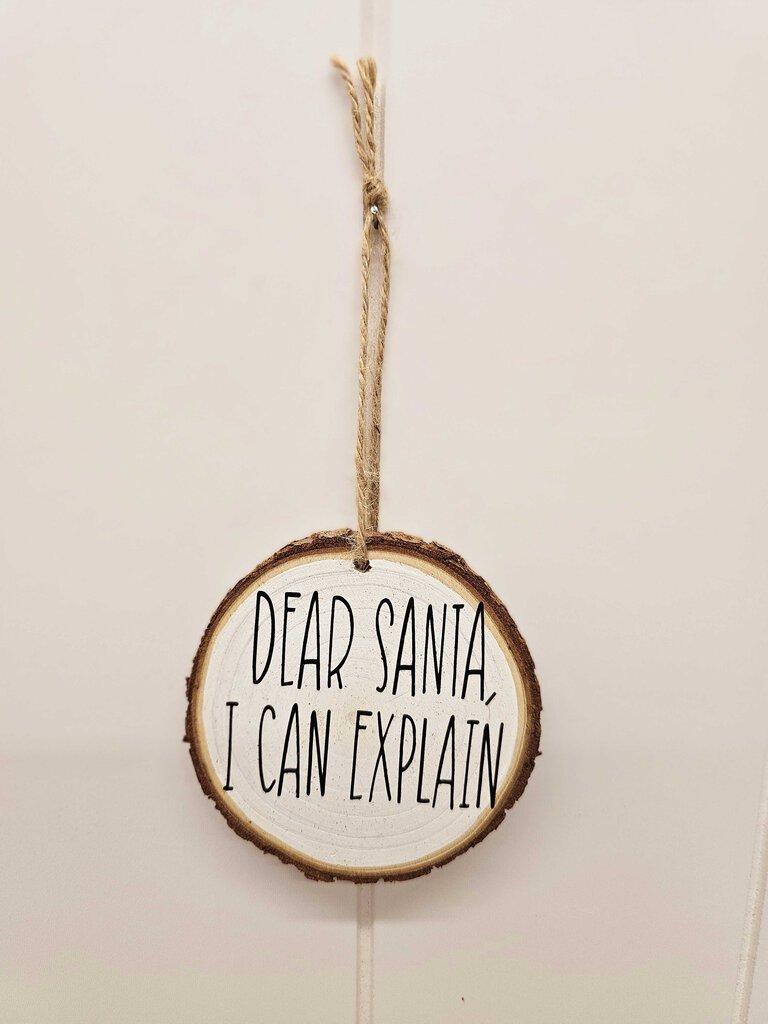 Handmade Dear Santa wood slice ornament